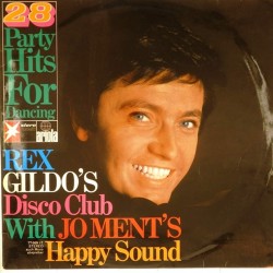 Пластинка Rex Gildo With Jo Ment's Happy Sound Rex Gildo's Disco Club With Jo Ment's Happy Sound - 28 Party Hits For Dancing